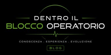 Dentro il Blocco Operatorio